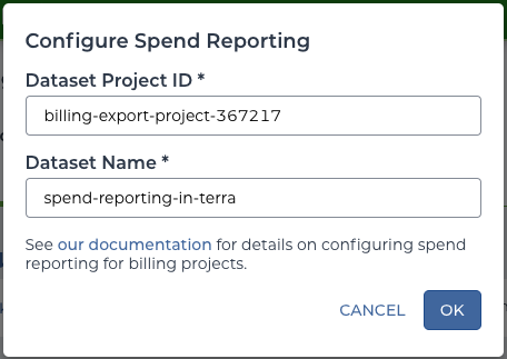 Screenshot of 'Configure spend report' form with fields for the dataset project ID 'billing-export-project-367217' and the Dataset Name 'spend-reporting-in-terra