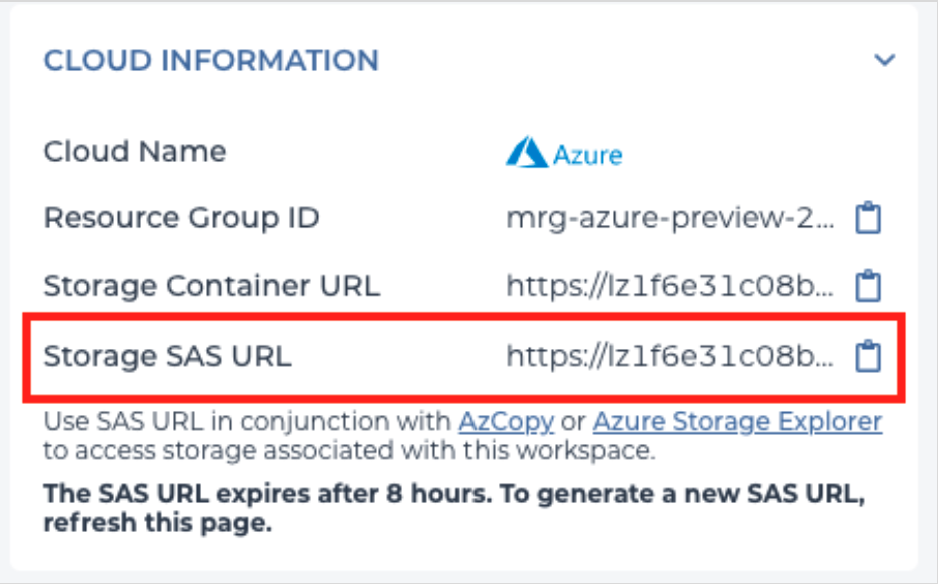Screenshot of the 'Cloud Information' section of the workspace dashboard. It shows fields for the Cloud Name, the Resource Group ID, the Storage Container URL, and (most pertinent for this article) the Storage SAS URL.