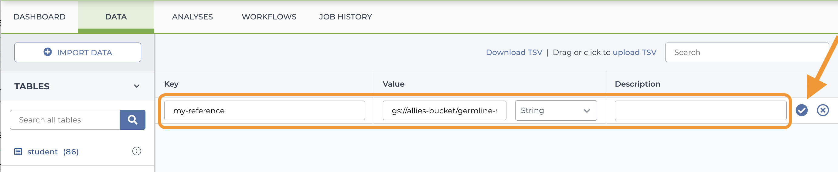 Screenshot of the workspace data page with a circle around the reference key, value, and description input fields and an arrow pointing to the check icon to the right of the input fields. The reference key in the example is my-reference and the value is a <code>gs://</code> path