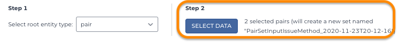 Screenshot of the top of the workflow configuration form with a circle around step 2, select data and the note two selected pairs will create a new set named PairsSetInputMethod_2020-11-23T20-12-16