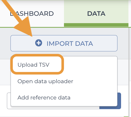 Screenshot of the top of the data page with an arrow pointing to the import data button and the menu option upload TSV circled