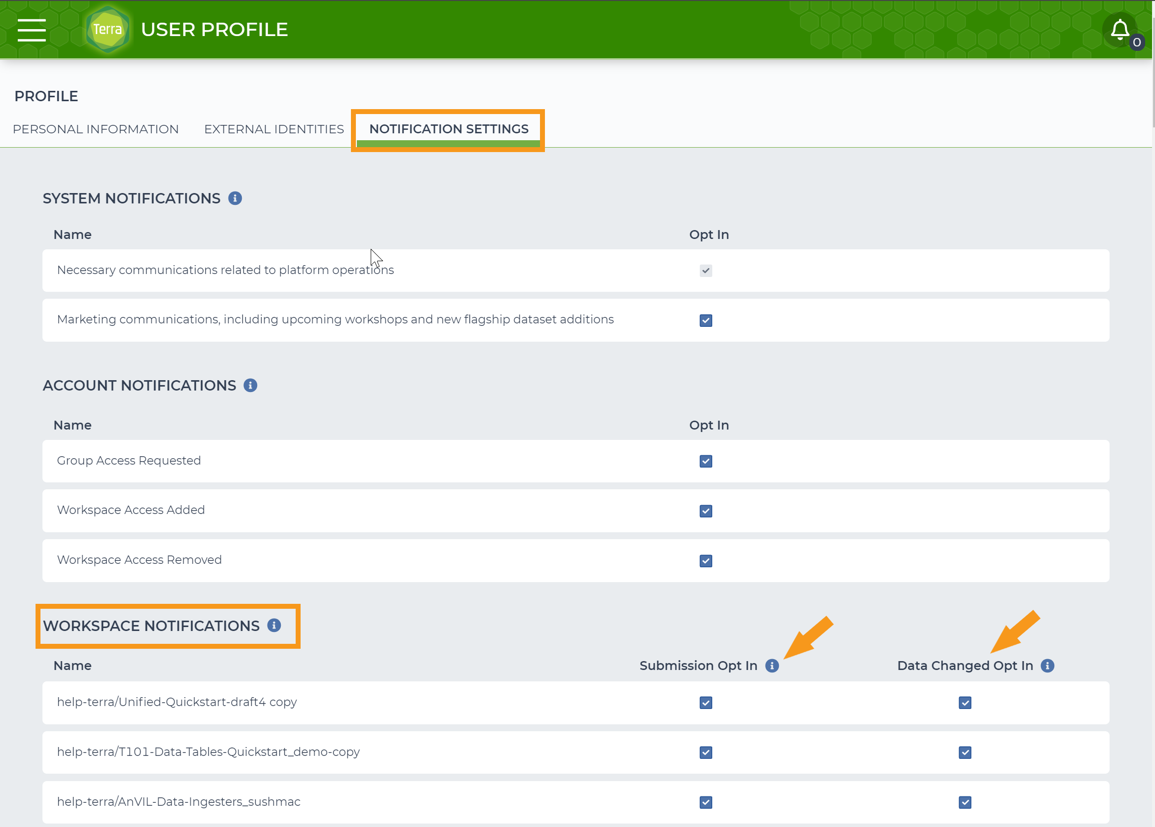 Screenshot of the notification settings tab of the Terra user profile. An orange rectangle highlights the notification settings tab. Another orange rectangle highlights the Workspace Notifications section. Orange arrows highlight the checkboxes available for each workspace: 'submission opt in' and 'data changed opt in'.