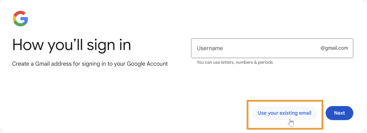 Screenshot of the screen used to create a gmail address using an existing email. An orange box highlights the 'use your existing email' button.