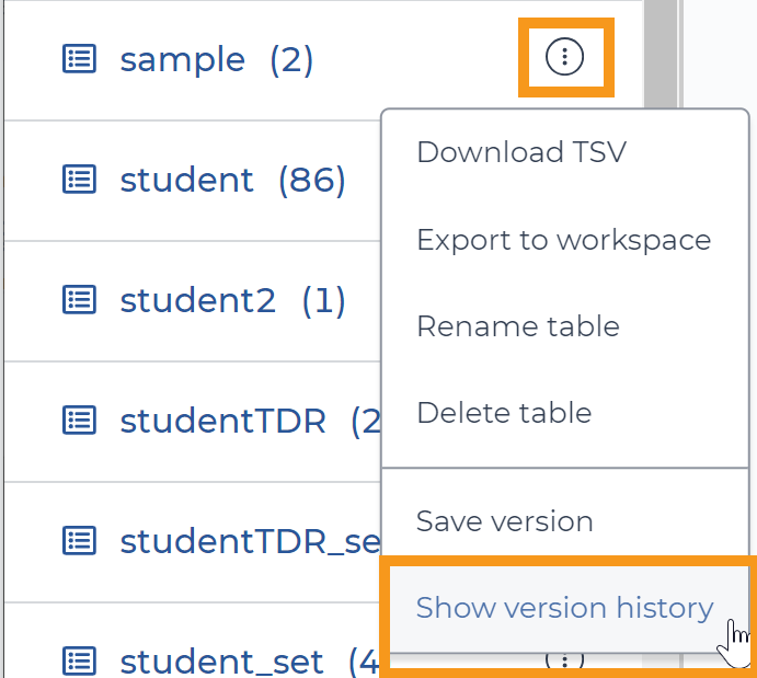 Screenshot showing how to reveal a table's version history. An orange box highlights the table menu icon in the shape of a circle with three dots inside. Another orange box highlights the 'show version history' option in the menu that appears after clicking the table menu icon.