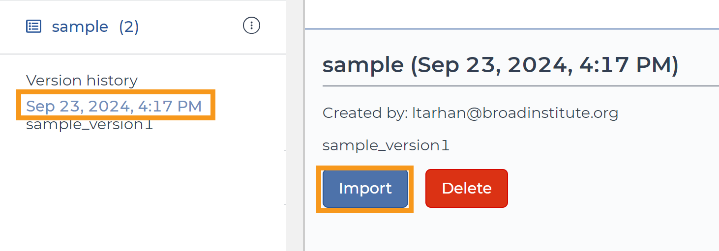 Screenshot showing how to import an previously-saved version of a data table. An orange box highlights the timestamp for the version in the table's version history. Clicking this timestamp brings options to either import or delete the table. Another orange box highlights the 'import' option.
