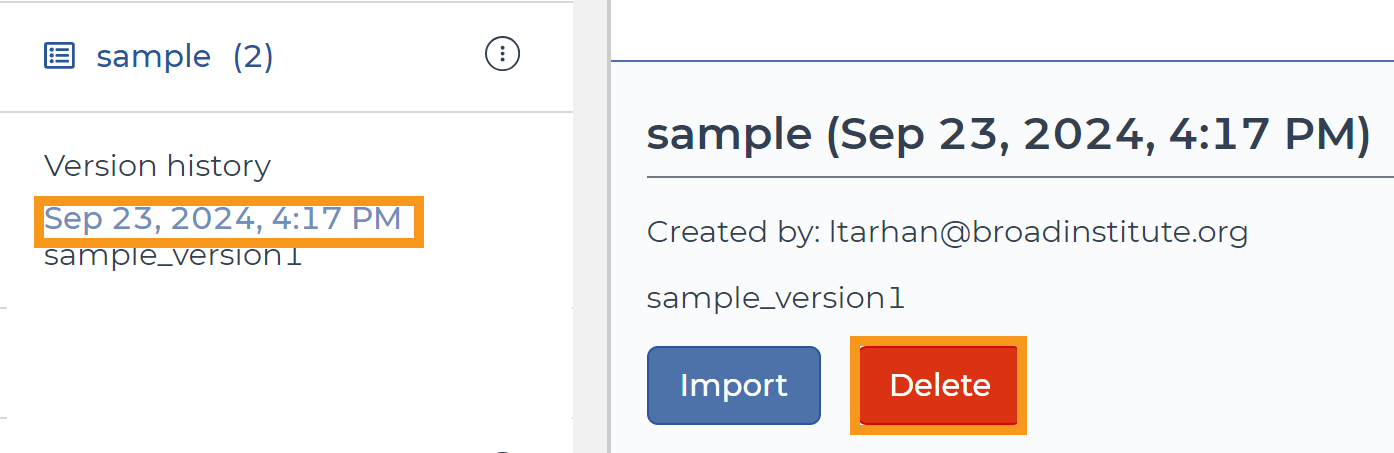 Screenshot showing how to delete a saved version of a table. An orange box highlights the hyperlinked timestamp for the version in the table's version history. Clicking this link brings up an option to either import or delete the version. Another orange box highlights the 'delete' option.