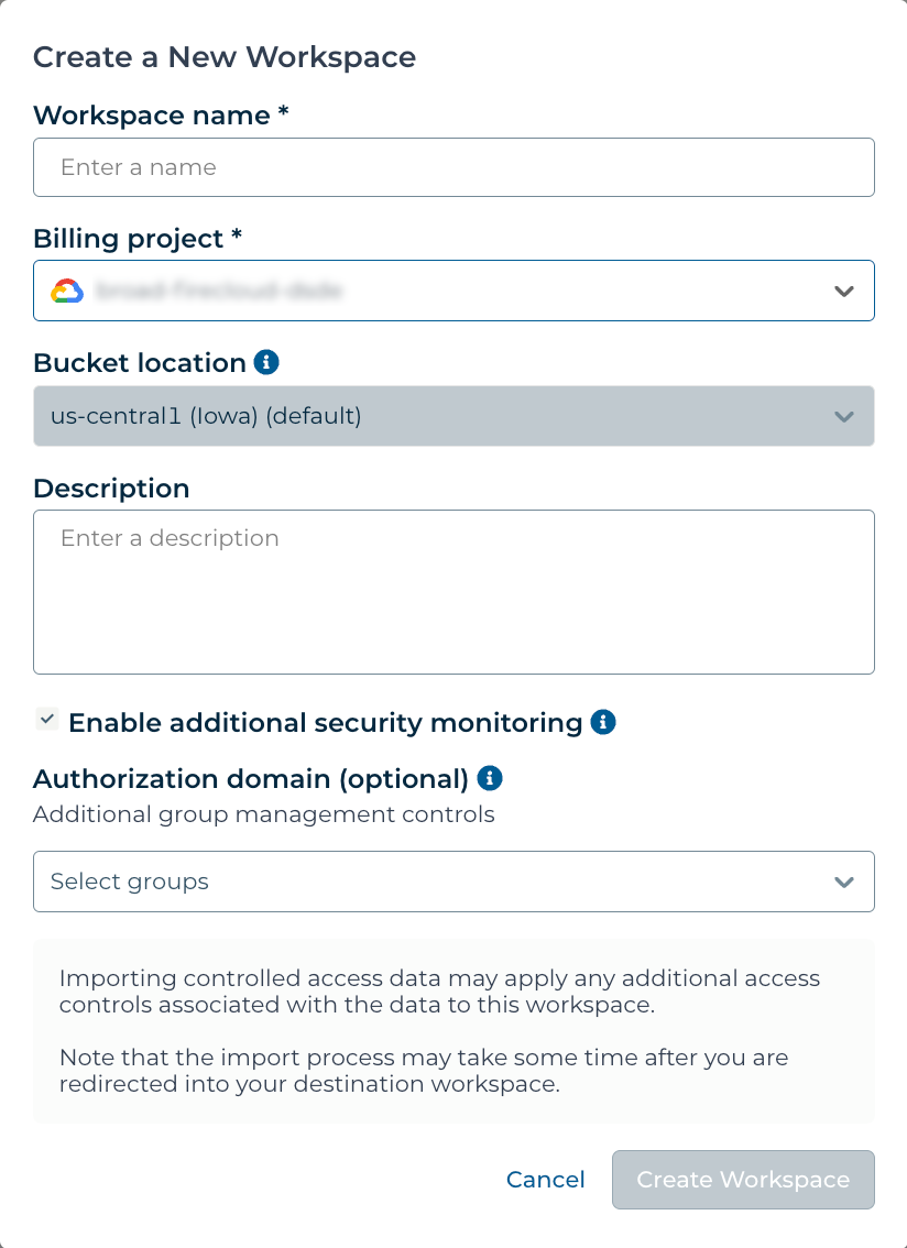 Screenshot of Create a new workspace popup with enable additional security monitoring checked and blank fields for the workspace name, billing project, description, and optional authorization domain