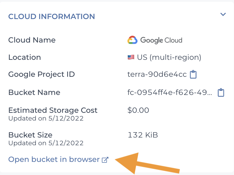Screenshot showing the cloud information displayed on the workspace's dashboard page. An orange arrow highlights the 'Open bucket in browser' link at the bottom of this information.